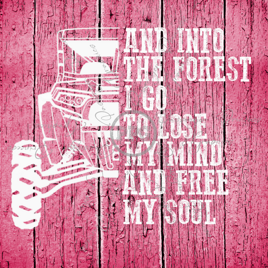 And Into The Forest I Go PNG Download