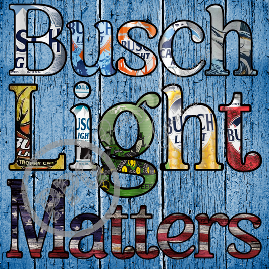 Busch Light Matters PNG File