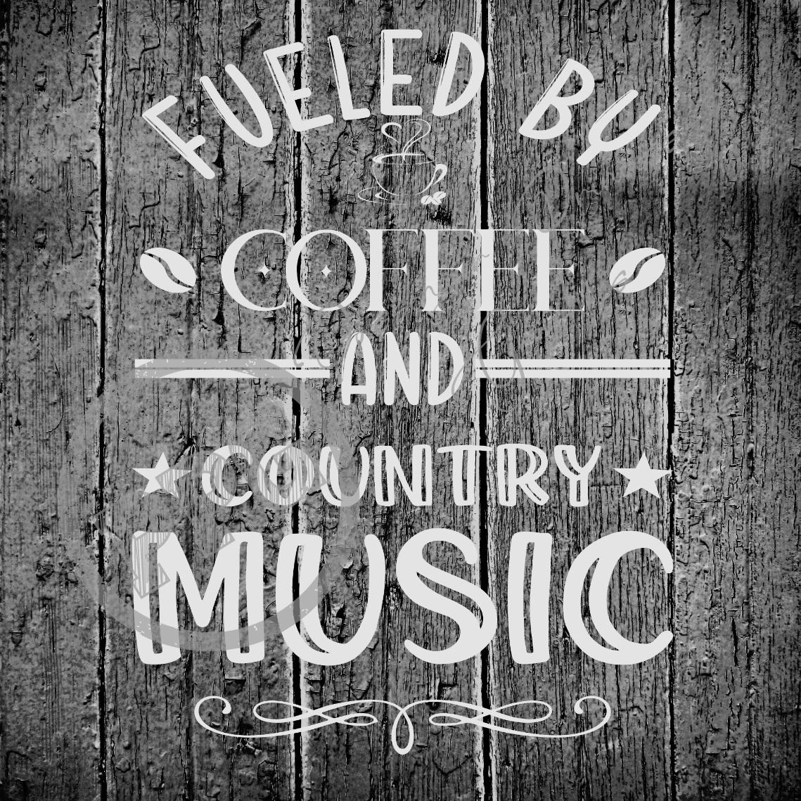 Fueled By Coffee & Country Music PNG Download