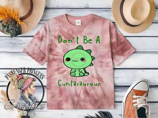 Don't Be A Cuntasaurous PNG Download