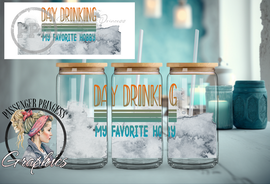 Day Drinking My Favorite Hobby 16oz Wrap PNG Download