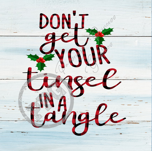 Don't Get Your Tinsel In A Tangle PNG Download