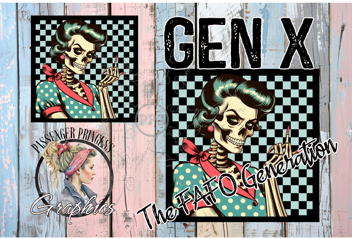 GenX The FAFO Generation~ Seamless File Included ~ Ebony Nicole Collab