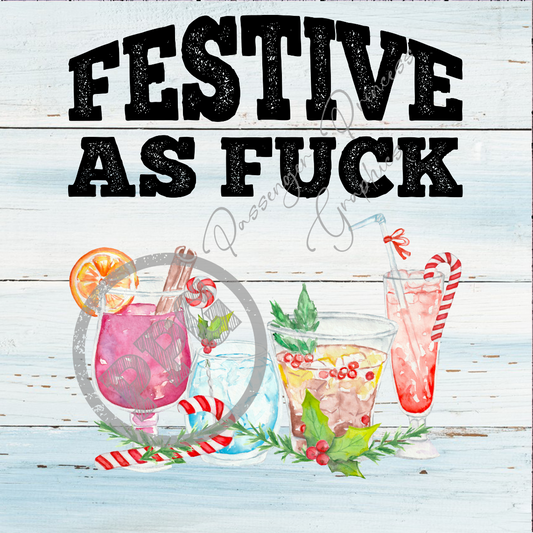 Festive As Fuck PNG Download