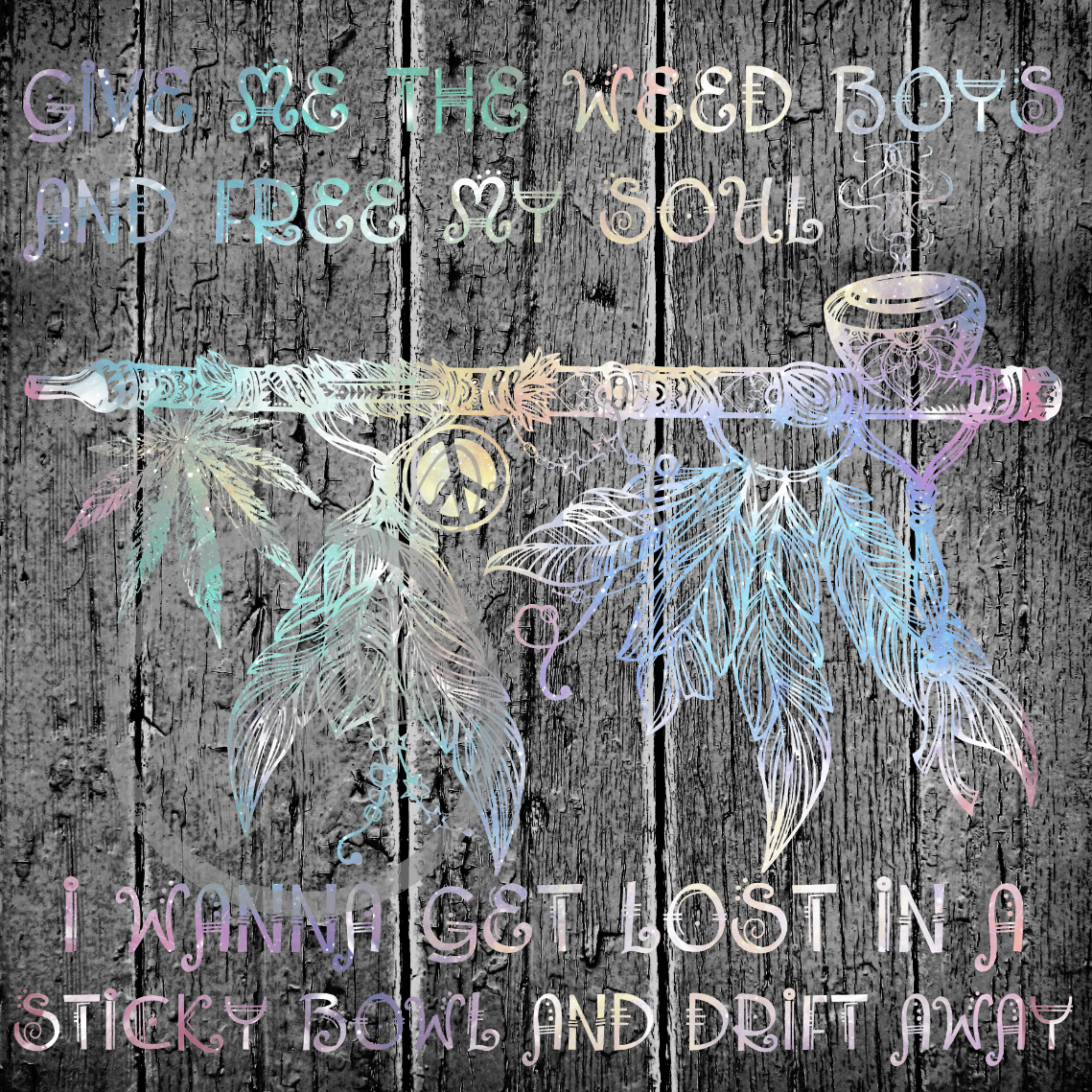 Give Me The Weed Boys PNG Download