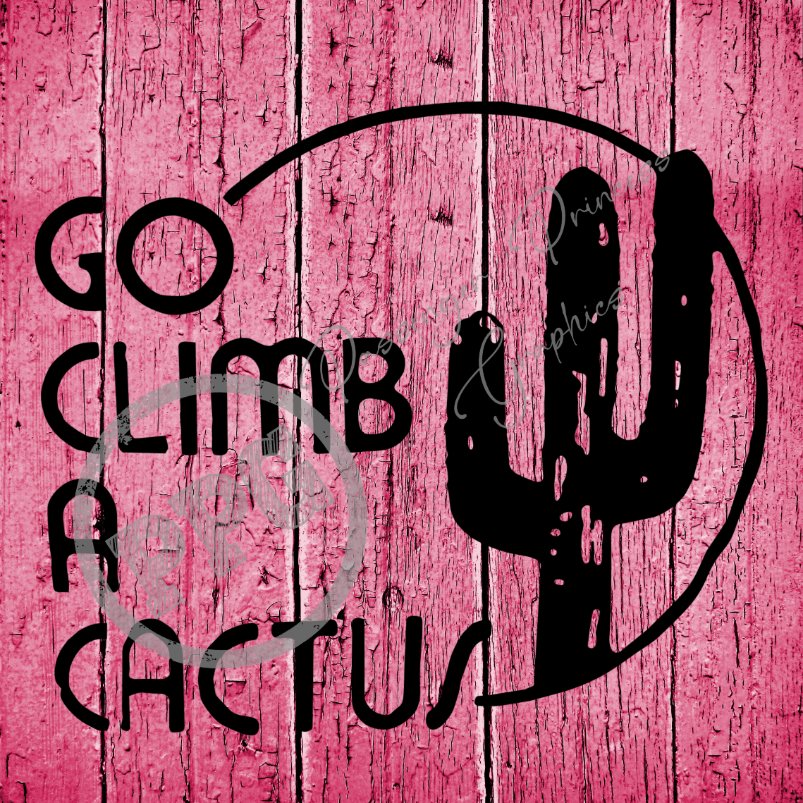 Go Climb A Cactus PNG Download