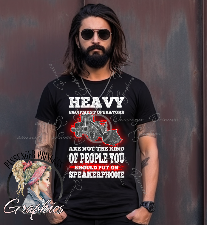 Heavy Equipment Operators Are Not The Kind Of People You Should Put On Speaker Phone PNG Download