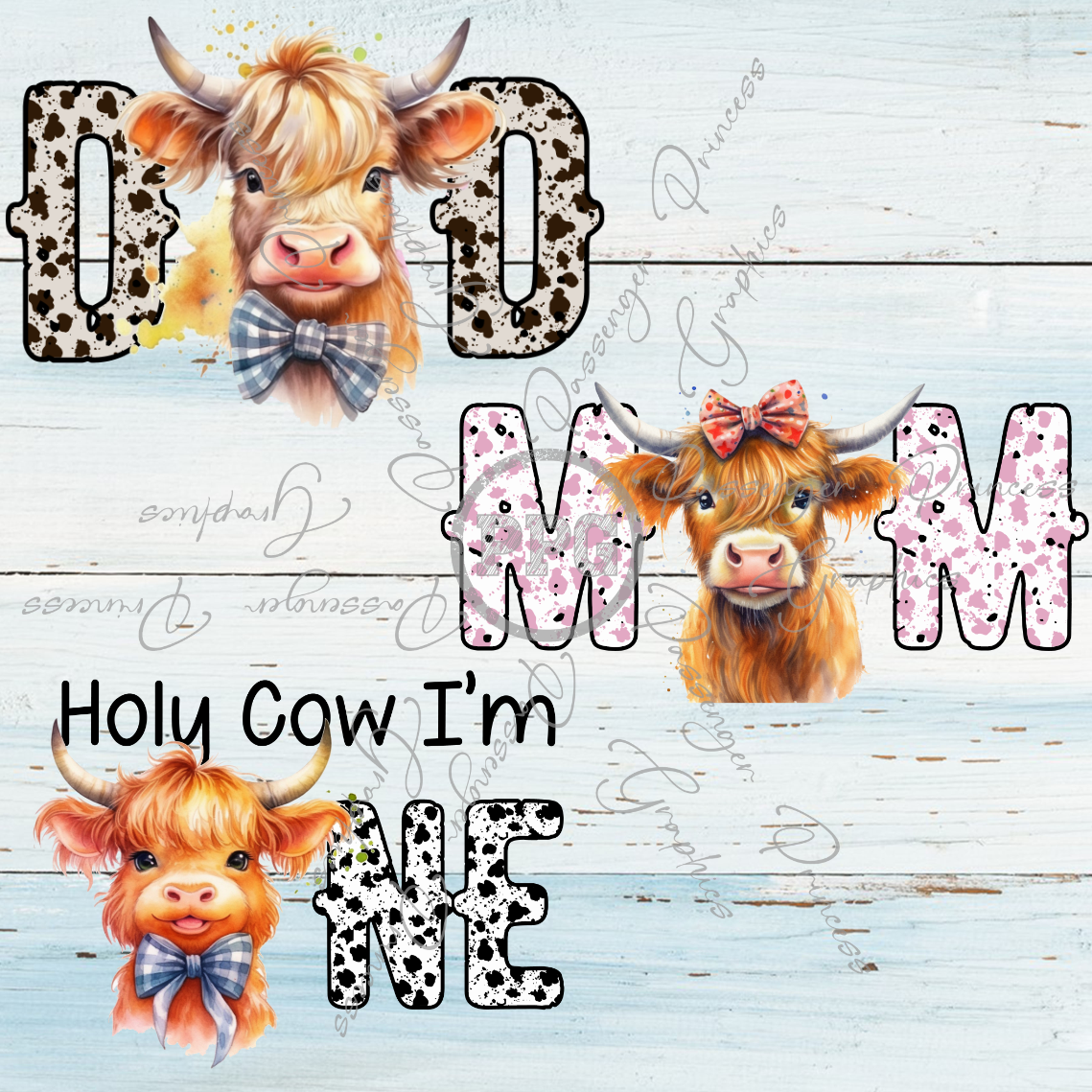 Holy Cow I'm One  ( 3 Designs ) PNG Download