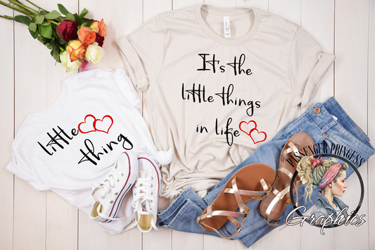 It's The Little Things In Life - Little Thing ( Mommy/Me 2 Designs ) PNG Download