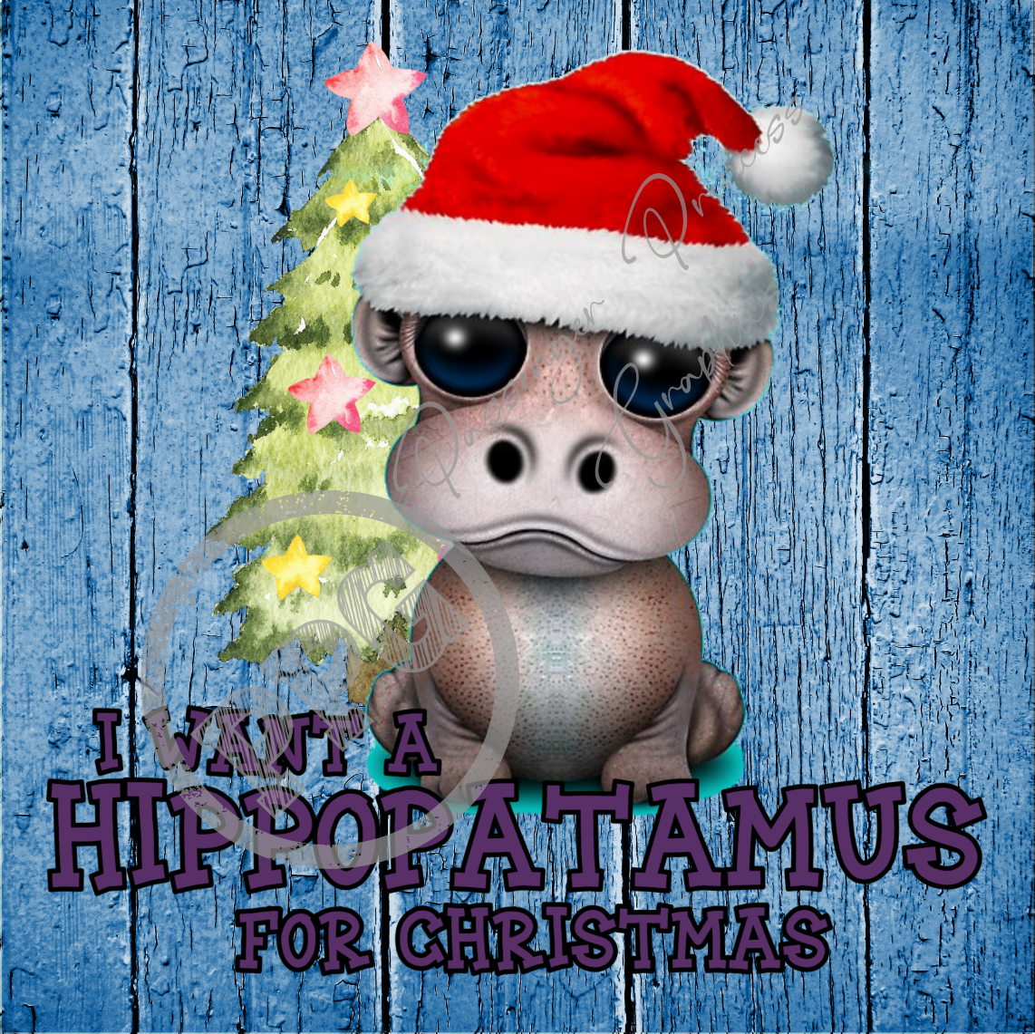 I Want A Hippopatamus For Christmas PNG Download