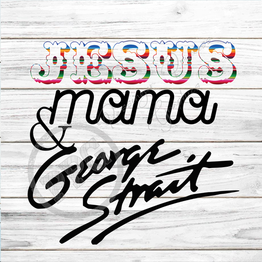 Jesus Mama & George Strait PNG Download