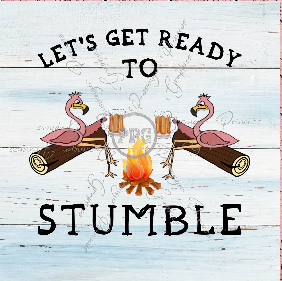 Let's Get Ready To Stumble PNG File