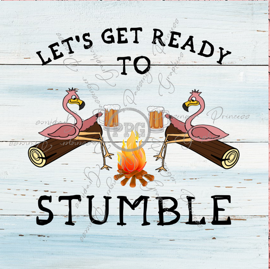 Let's Get Ready To Stumble PNG File