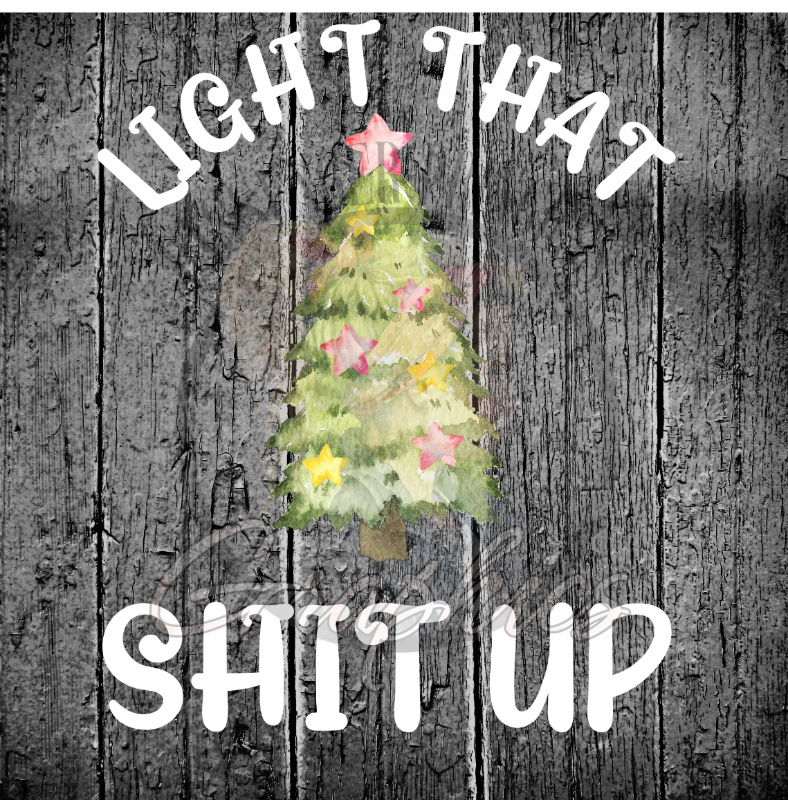 Light That Shit Up PNG Download