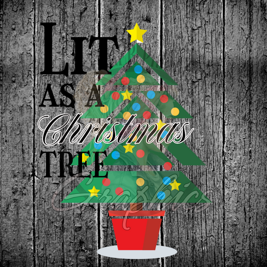 Lit As A Christmas Tree PNG Download