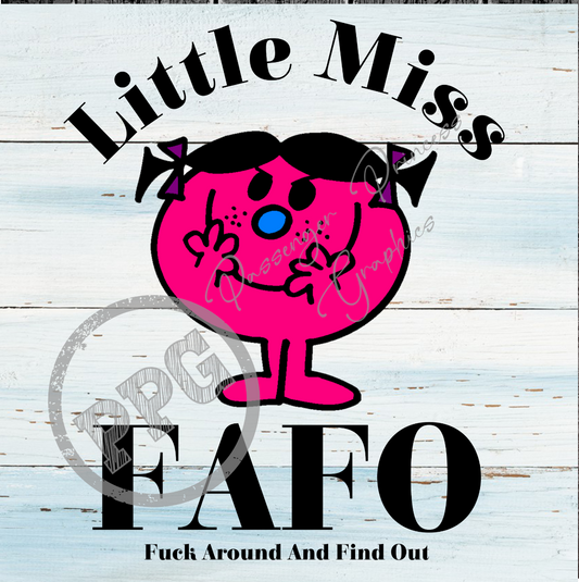 Little Miss FAFO PNG Download