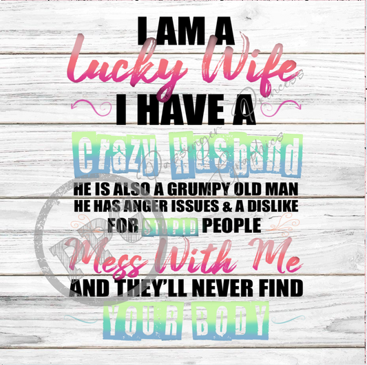 I Am A Lucky Wife PNG Download