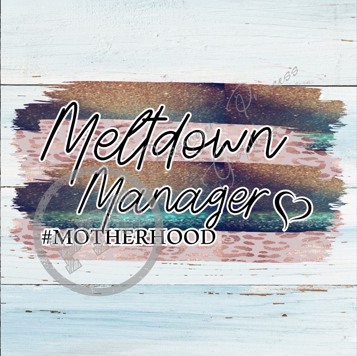 Meltdown Manager #motherhood PNG Download