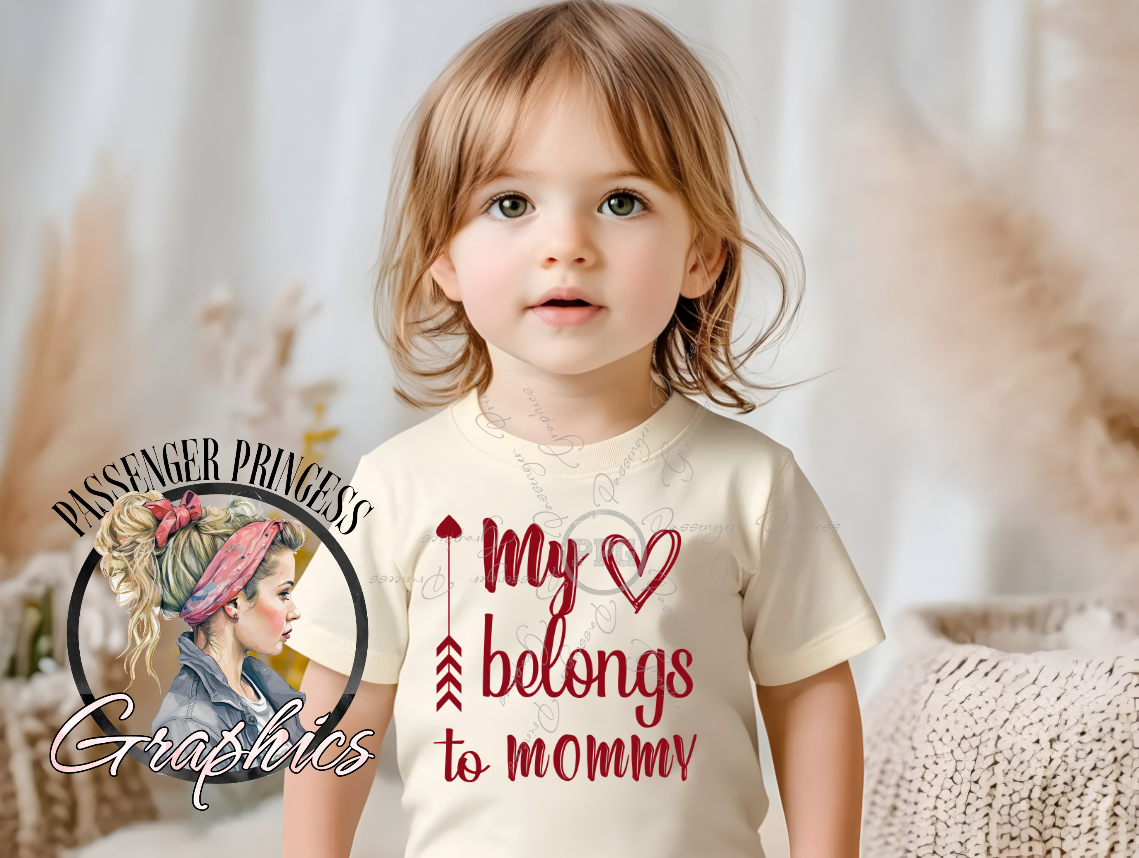 My Heart Belongs To Mommy PNG Download