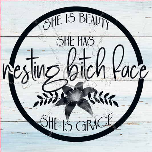 She Has Resting Bitch Face PNG Download