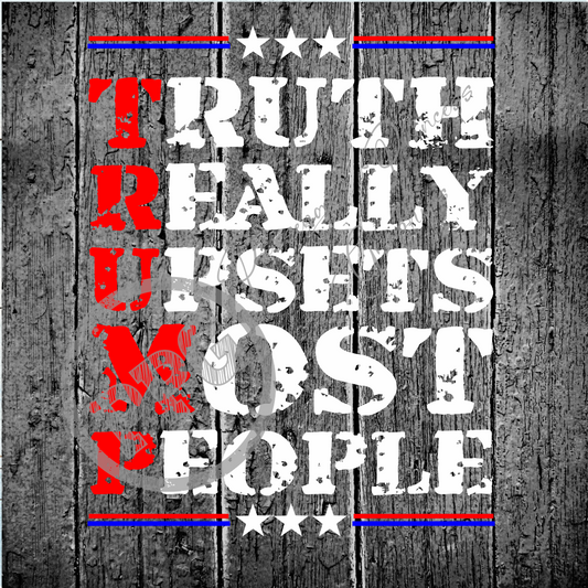 Truth Really Upsets Most People PNG Download