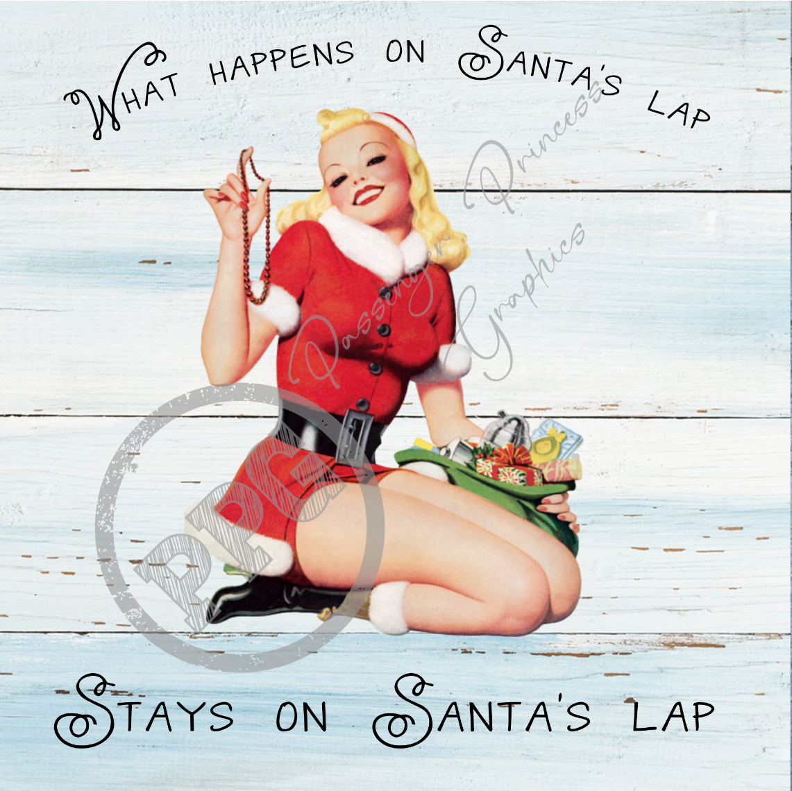 What Happens On Santa's Lap Stays on Santa's Lap PNG Download