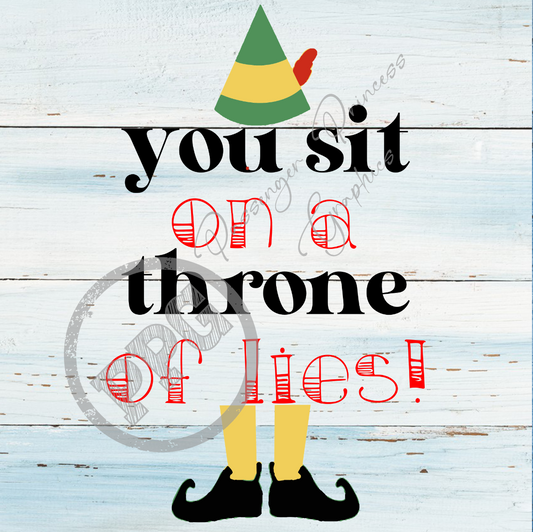 You Sit On A Throne Of Lies PNG Download