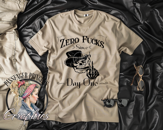 Zero Fucks Since Day One PNG Download